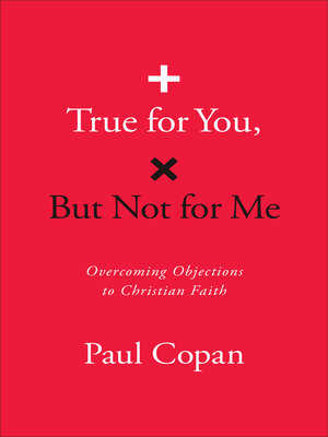 cover image of True for You, But Not for Me